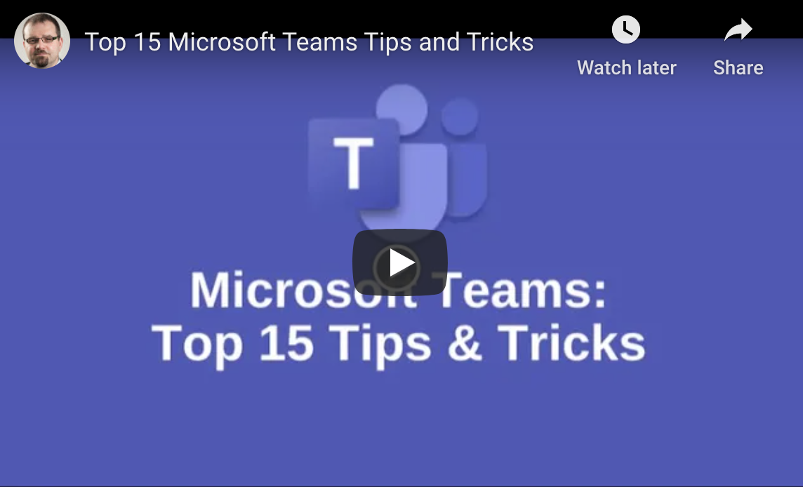 Top 15 Microsoft Teams Tips and Tricks