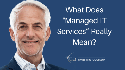 What Does “Managed IT Services” Really Mean?